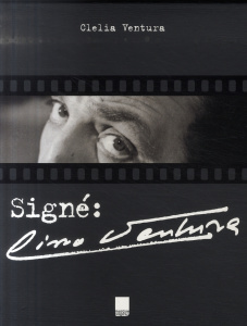 Signé : Lino Ventura - Ventura Clelia
