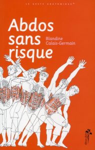 Abdos sans risque - Calais-Germain Blandine