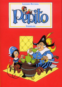 Pepito Tome 1 - Bottaro Luciano ; Amram David ; Chendi Carlo