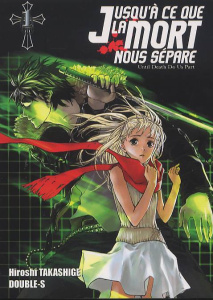 Jusqu'à ce que la mort nous sépare Tome 1 - Takashige Hiroshi