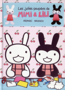 Les jolies poupées de Mimi & Lili - ARANZI ARONZO
