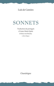 Sonnets. Edition bilingue français-portugais - Camões Luis de ; Quint Anne-Marie ; Boudoy Maryvon