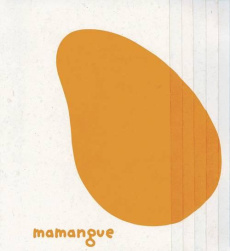 Mamangue & Papaye - Gaudin Chakrabarty Lydia