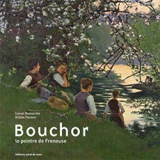 Bouchor, le peintre de Freneuse - Dumarche Lionel ; Penven Killian
