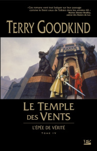 L'Epée de Vérité Tome 4 : Le Temple des Vents - Goodkind Terry ; Mallé Jean-Claude