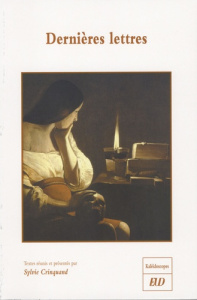 Dernières lettres - Crinquand Sylvie