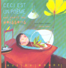 Ceci est un poème qui guérit les poissons - Siméon Jean-Pierre ; Tallec Olivier