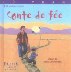 Conte de fée - Lü Yuan ; Truong Marcelino ; Cheng François