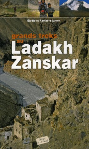 Grands treks au Ladakh-Zanskar - Jamen Elodie; Jamen Rambert