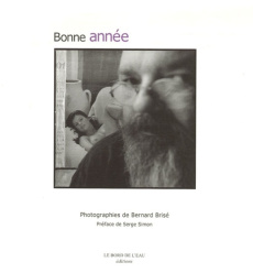 Bonne année - Brisé Bernard ; Simon Serge