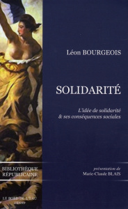 Solidarité - Bourgeois Léon ; Blais Marie-Claude