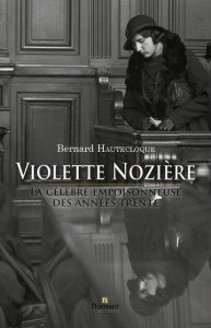 VIOLETTE NOZIERE LA CELEBRE - HAUTECLOQUE-B