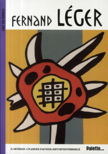 Fernand Léger - Delpech Sylvie ; Leclerc Caroline