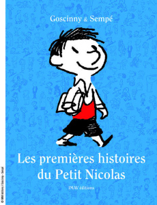 Les premières histoires du Petit Nicolas - Goscinny René