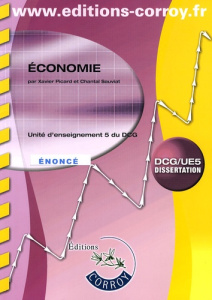 ECONOMIE. ENONCE. POCHETTE. UNITE D'ENSEIGNEMENT 5 DU DCG. DISSERTATION DCG/UE5 - PICARD XAVIER