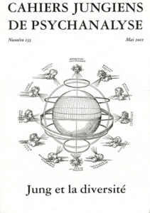 Cahiers jungiens de psychanalyse N° 133, Mai 2011 : Jung et la diversité - Dorly Claire