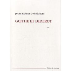 Goethe et Diderot - Barbey d'Aurevilly Jules