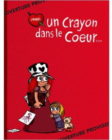Un crayon dans le coeur - LAUREL REPELE