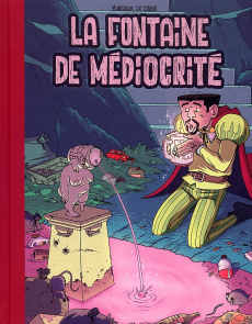 La Fontaine de médiocrité - MONSIEUR LE CHIEN