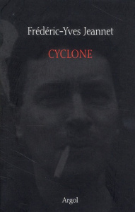 CYCLONE - JEANNET FREDERIC-YVE
