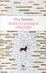 Tout l'univers Tome 7 : Traité de technique opératoire - Handschin P-N-A