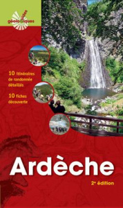 ARDECHE - 10 ITINERAIRES DE RANDONNEE DETAILLES. 10 FICHES DECOUVERTE. - AYMES/ESTEBAN/BARTH