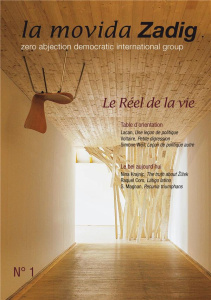 La movida Zadig - MILLER/REGNAULT