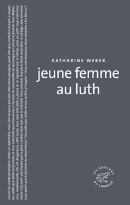 Jeune femme au luth - Weber Katharine ; Durieux Moea