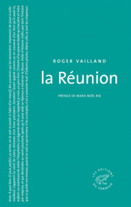 La Réunion - Vailland Roger ; Rio Marie-Noël