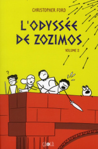 L'Odyssée de Zozimos Tome 2 - Ford Christopher