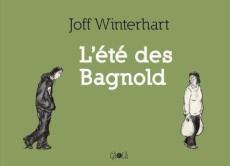 L'été des Bagnold - Winterhart Joff ; Duhamel Hélène