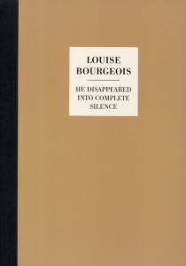He disappeared into complete silence. Edition bilingue français-anglais - Bourgeois Louise ; Bewley Marius