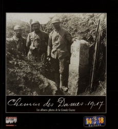Chemin des Dames 1917 - Castellani Christian