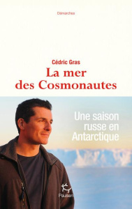 La mer des cosmonautes - Gras Cédric