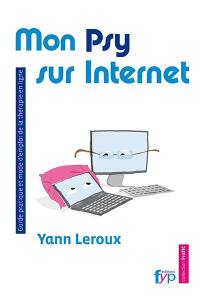 Mon psy sur Internet - Leroux Yann