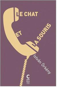 Le chat et la souris - Orkény Istvan ; Zaremba Charles ; Zaremba-Huzsvai