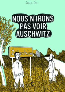 NOUS N'IRONS PAS VOIR AUSCHWITZ - DRES JEREMIE
