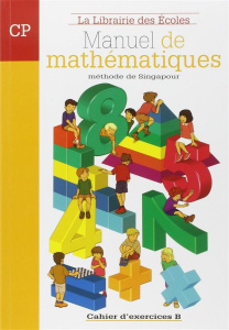 Manuel de mathématiques CP. Cahier d'exercices B - Paillard Thierry ; Gady Philippe