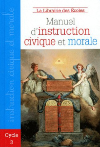 Manuel d'instruction civique et morale. Cycle 3 - Delsol Chantal ; Devaux Michaël ; Tchoukriel Emman