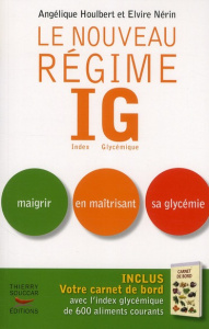 Le nouveau régime IG - Houlbert Angélique ; Nérin Elvire