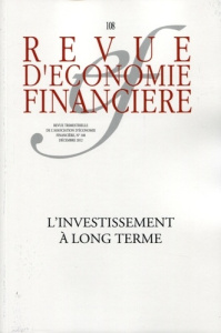 Revue d'économie financière N° 108/2012 : L'investissement à long terme - Arkwright Edward