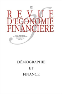 Revue d'économie financière N°122, juin 2016 : Démographie et finance - Walrafen Thierry