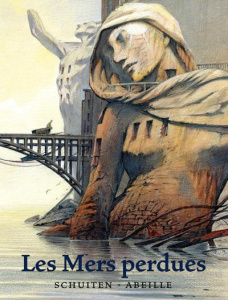 Les Mers perdues - Schuiten François ; Abeille Jacques