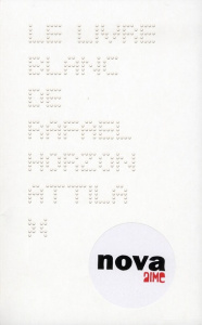 Le livre blanc de Rafael Horzon - Horzon Rafael ; Stickan Jörg ; Zilberfarb Sacha