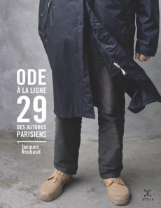 Ode à la ligne 29 des autobus parisiens - Roubaud Jacques