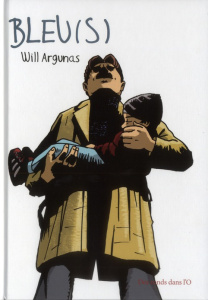 Bleu(s) - Argunas Will