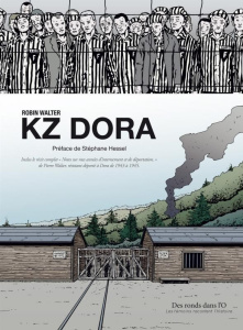 KZ Dora - Walter Robin ; Hessel Stéphane