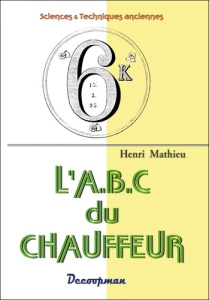 L'abc du chauffeur - Mathieu Henri