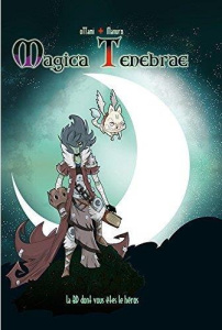 Magica Tenebrae - MANURO/OTTAMI