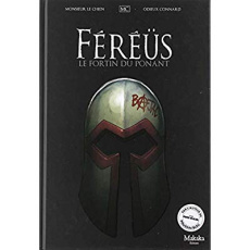 Féréüs Tome 2 : Le fortin du ponant - MONSIEUR LE CHIEN